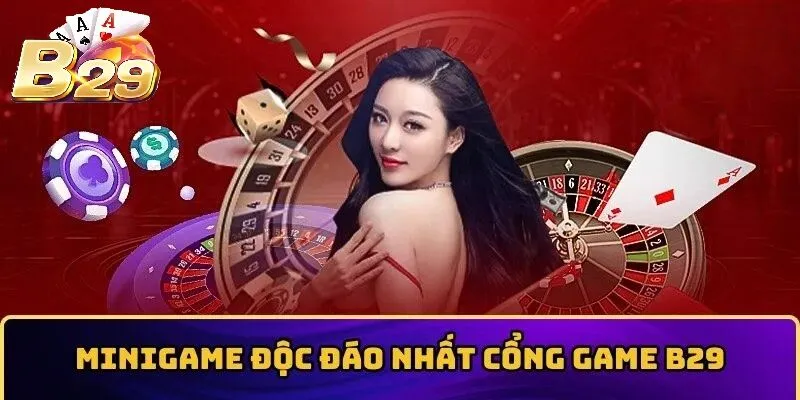 Mini game độc đáo với cách chơi đơn giản tại B29